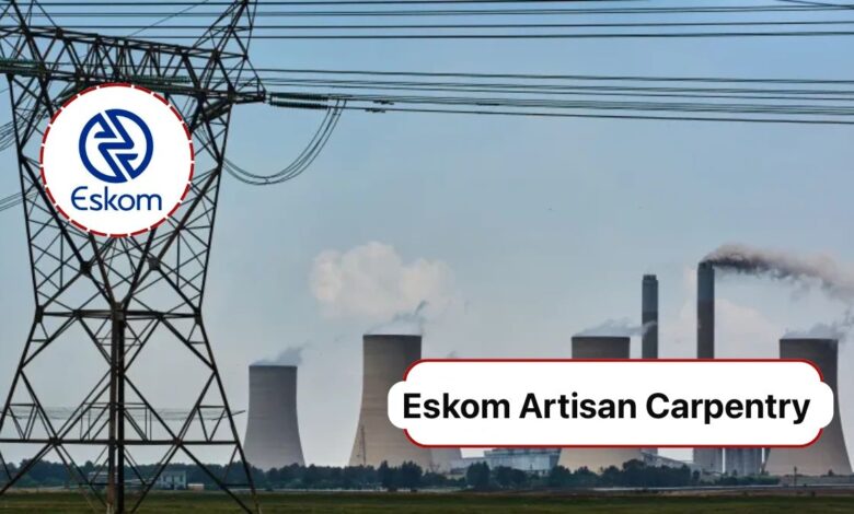 Eskom Artisan Carpentry applications